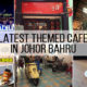 johor bahru cafe